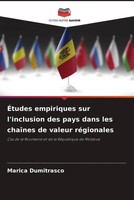 Marica Dumitrasco | ÉTudes Empiriques Sur L'inclusion Des Pays Dans Les...