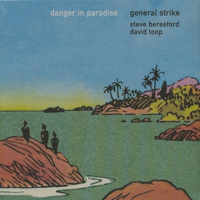 General Strike - Danger In Paradise (Vinyl LP - 2019 - EU - Original)