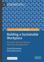 Building A Sustainable Workplace | The Role Of Green Human Resource Management