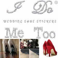 Wedding Shoe Sticker Decal, I Do  Me Too Rhinestone Bling Sparkle Silver Gold