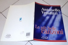Spartiti ANTONELLO VENDITTI Le più belle canzoni - 2000 Carisch - 18 brani
