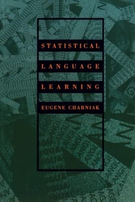 Statistical Language Learning (Lang..., Charniak, Eugen