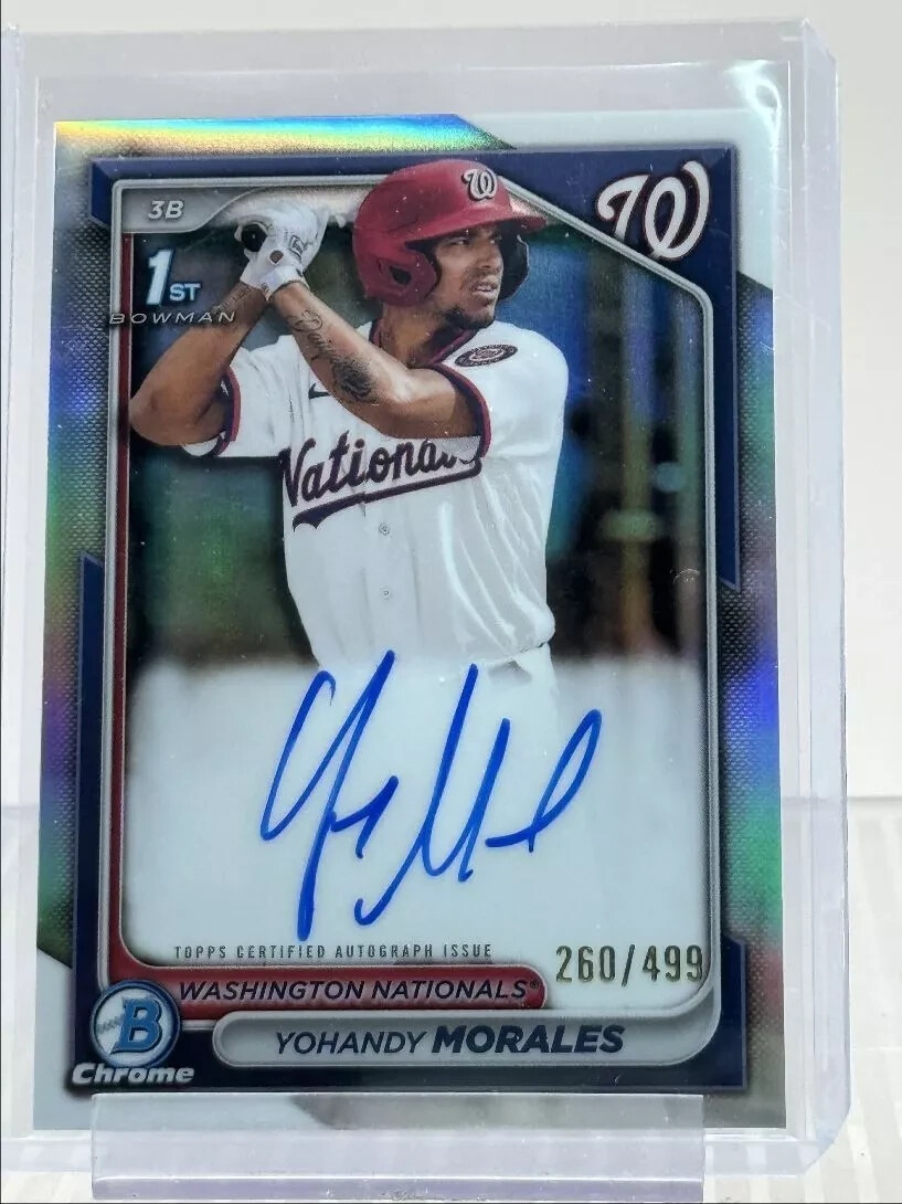 YOHANDY MORALES 2024 BOWMAN CHROME 1ST AUTOGRAPH REFRACTOR AUTO 260/499