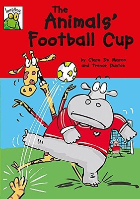 The Animals' Football Cup (Leapfrog),Clare De Marco, Trevor Dunt