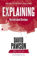 Explaining The Truth About Christmas | David Pawson | Taschenbuch | Englisch