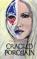 Cracked Porcelain | Sarah Ruth Scott | Taschenbuch | Kartoniert / Broschiert