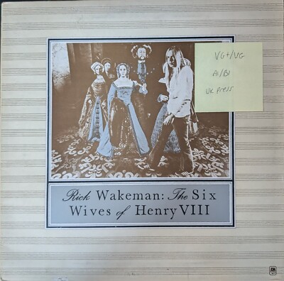 Rick Wakeman The Six Wives of Henry V111 Vinyl Record VG+/VG AMLH64361 1973 1st