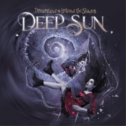 Deep Sun Dreamland: Behind the Shades (CD) Album