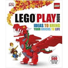 LEGO PLAY BOOK - IDEAS TO BRING OUR BRICKS TO LIFE - Unknown Binding - GOOD