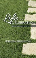 Rajendra Khandelwal | Life Is A Celebration | Taschenbuch | Englisch (2015)