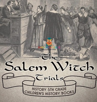 Baby | The Salem Witch Trials - History 5th Grade Children's History Books