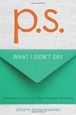 P.S.: What I Didn't Say by