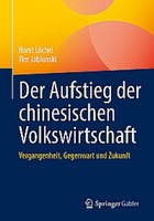 Der Aufstieg Der Chinesischen Volkswirtschaft Horst LöChel