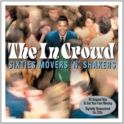 THE IN CROWD SIXTIES MOVERS N SHAKERS 2CD
