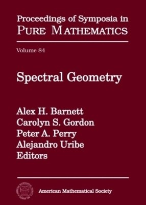 Spectral Geometry by Alex H. Barnett, Carolyn S. Gordon, Pete... - 9780821853191