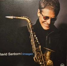 David Sanborn : Timeagain - Audio CD