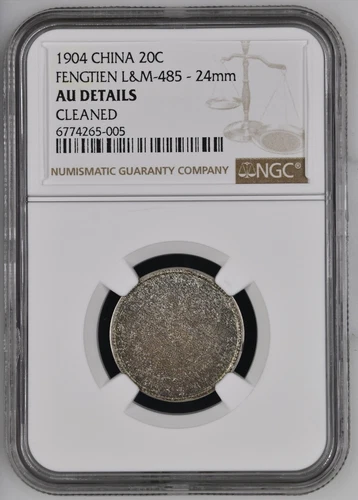 1904 Fengtien China 20c NGC AU Details Cleaned LM-485 (24mm)