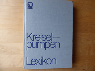 Kreiselpumpen Lexikon (Firma KSB)