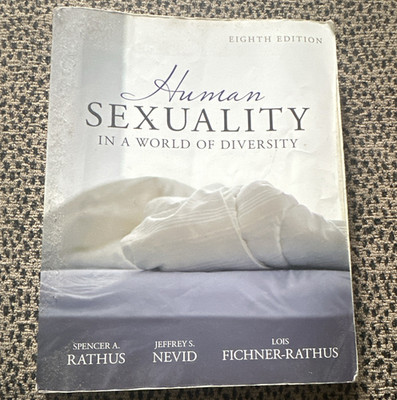 Pearson Human Sexuality in a World of Diversity 8th Ed Paperback 2013