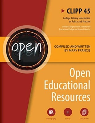 Open Educational Resources-Clipp #45 - Trade Paperback NEW Mary Francis 2021