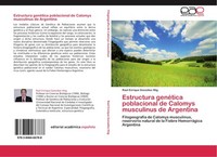 Estructura GenéTica Poblacional De Calomys Musculinus De Argentina RaúL Enrique