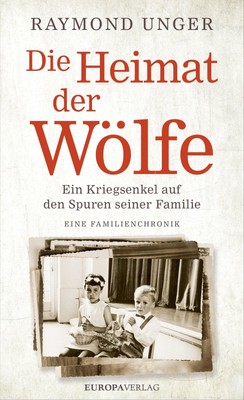 Die Heimat der Wölfe, Raymond Unger