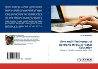 Role And Effectiveness Of Electronic Media In Higher Education Sriram Arulchelva