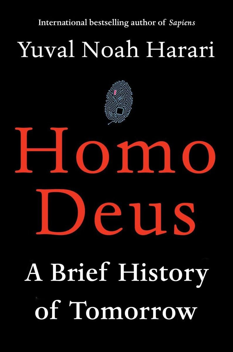 Homo Deus: A Brief History of Tomorrow - hardcover Harari, Yuval Noah