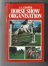 Horse Show Organisation, Cooper, L.C., Used