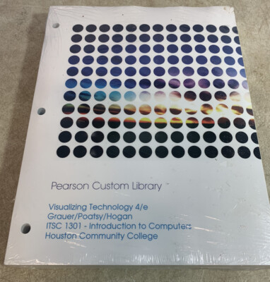 visualizing technology 4e exploring getting started technology grauer poatsy
