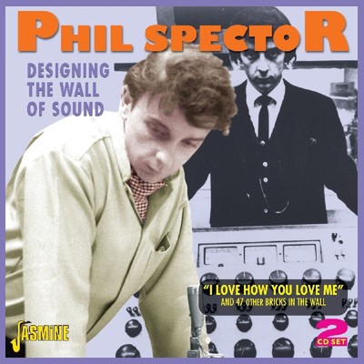 Various Artists Phil Spector Designing the Wall of Sound (CD) Album