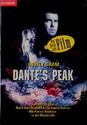 Dante's Peak Gram Dewey, (Verfasser):