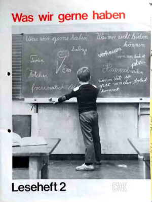 Leseheft 2 Was wir gerne haben Lesen Schule CVK 1977 Din A4 Heft 48 S.