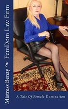 FemDom Law Firm: A Tale Of Female Domination 9781516826179 Fast Free Shipping-,