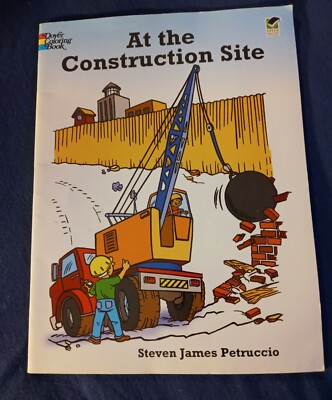 At the Construction Site Coloring Book [Dover Coloring Books] brand new