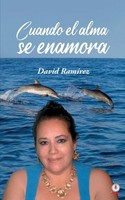 David RamíRez | Cuando El Alma Se Enamora | Taschenbuch | Spanisch (2020)