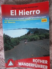 El Hierro: Die schönsten Küsten und Bergwanderungen