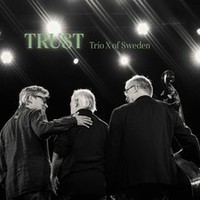 Trio X Of Sweden - Trust - - Cd - G4Z