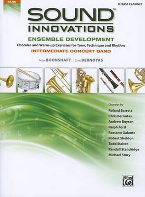 Sound Innovations Ensemble Development: BB Bass Clarinet: Intermediate Concert B