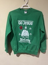 Gildan Go Jesus It's Your Birthday Christmas Party Sweater Green Sz M y4