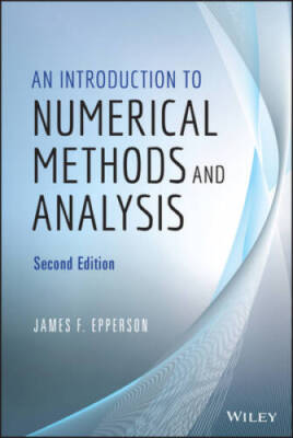 An Introduction to Numerical Methods and Analysis - Hardcover - GOOD