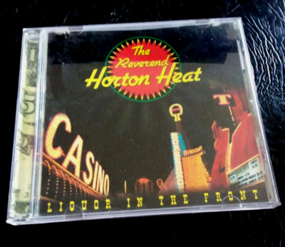 Liquor in the Front - Audio CD By Reverend Horton Heat - GOOD