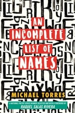 An Incomplete List of Names: Poems by Michael Torres: New
