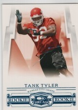 TANK TYLER 2007 DONRUSS THREADS RETAIL BLUE ROOKIE /350 RC CHIEFS $1.99 ROOM