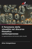 Alina Salagatskaya | Il Fenomeno Della Visualità Nel Discorso Filosofico...