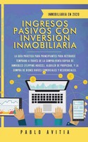 Pablo Avitia | Ingresos Pasivos Con InversióN Inmobiliaria En 2020 | Taschenbuch