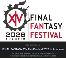 Final Fantasy XIV Fan Festival 2026 Anaheim Tickets (2) | FFXIV Fanfest NA 2026