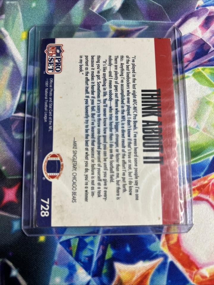 1991 Pro Set - Think About It Mike Singletary #728 - Image 2 of 2