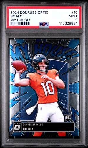 2024 PANINI DONRUSS OPTIC MY HOUSE! #10 BO NIX ROOKIE RC PSA 9