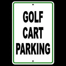 Golf Cart Parking Sign METAL visitor club do not no parking area best SCP005